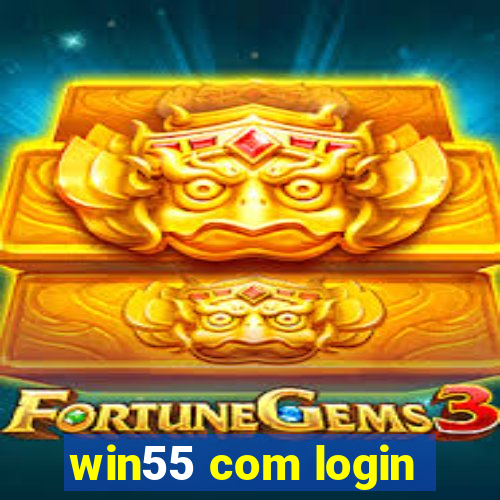 win55 com login