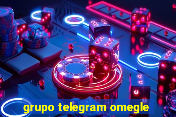 grupo telegram omegle