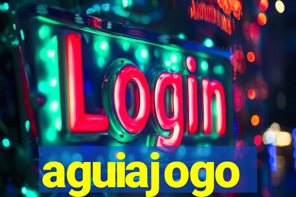 aguiajogo