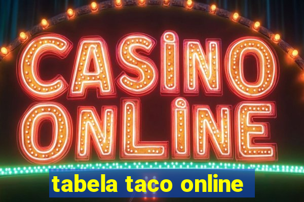 tabela taco online