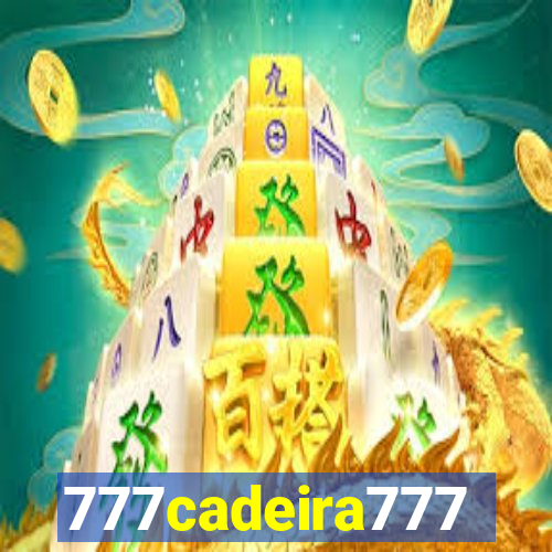 777cadeira777