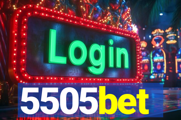 5505bet