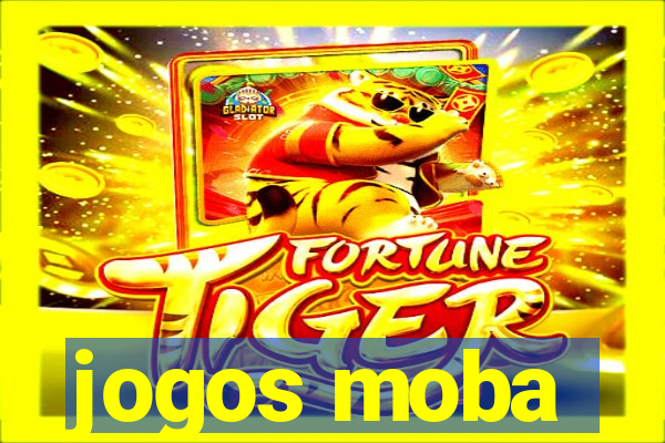 jogos moba