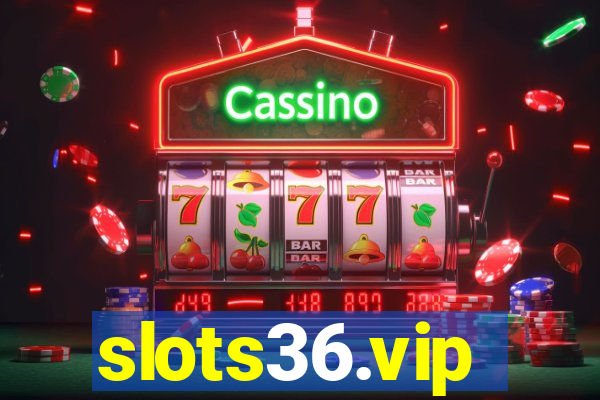 slots36.vip