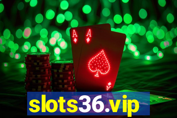 slots36.vip