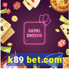 k89 bet.com