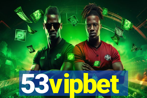 53vipbet