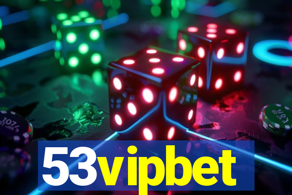 53vipbet