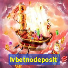 lvbetnodeposit