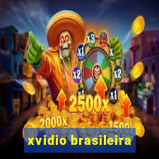 xvidio brasileira