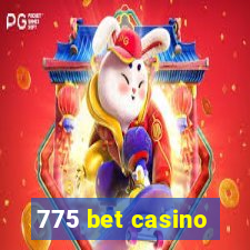 775 bet casino