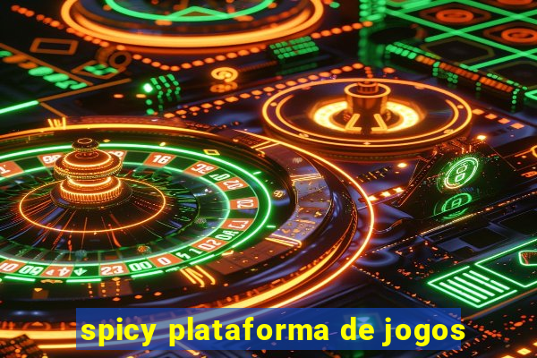 spicy plataforma de jogos