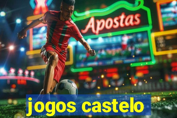 jogos castelo