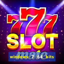 windows 7 64 bits iso download