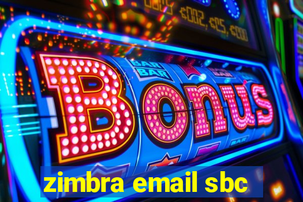 zimbra email sbc