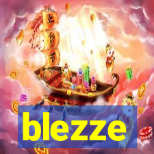 blezze