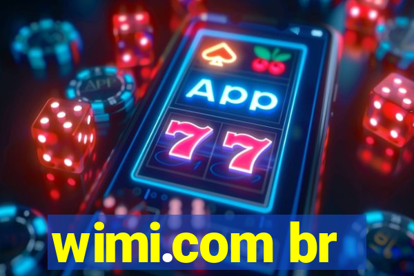 wimi.com br