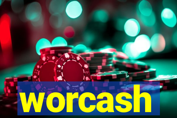 worcash