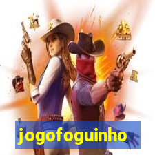 jogofoguinho