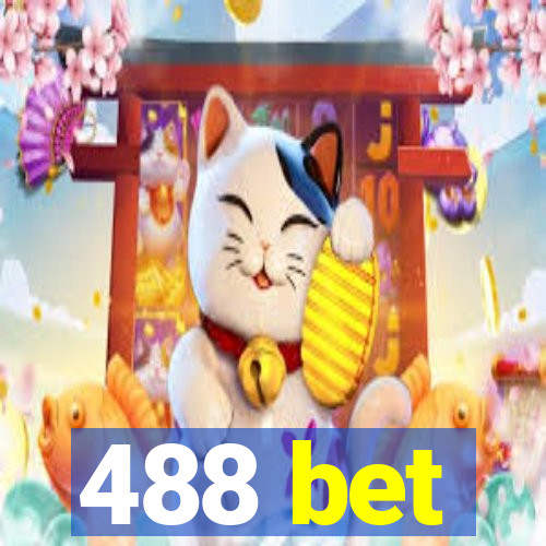 488 bet