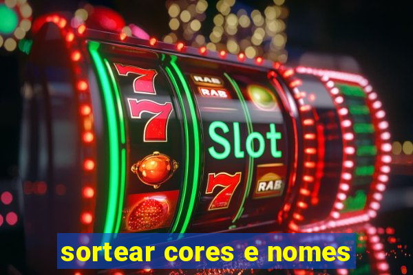 sortear cores e nomes