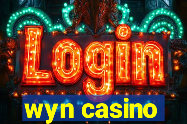 wyn casino