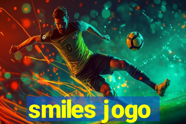 smiles jogo