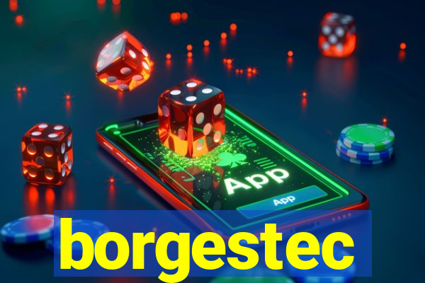 borgestec