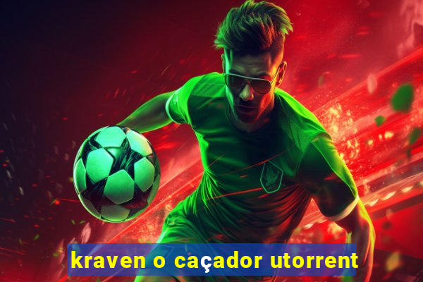 kraven o caçador utorrent