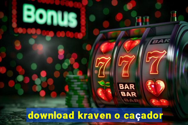 download kraven o caçador