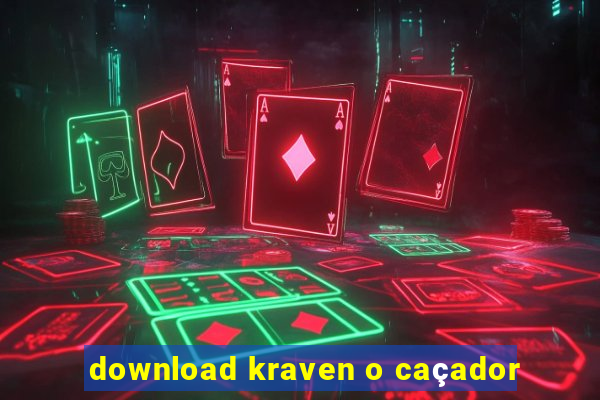 download kraven o caçador