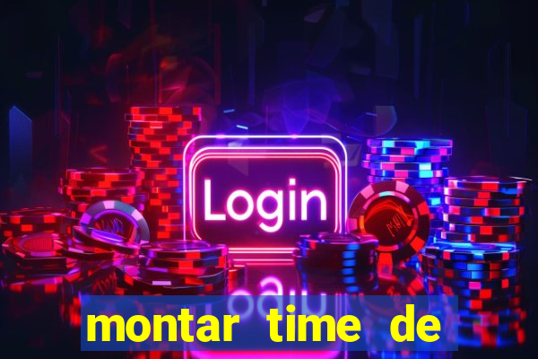 montar time de futebol online