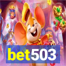 bet503