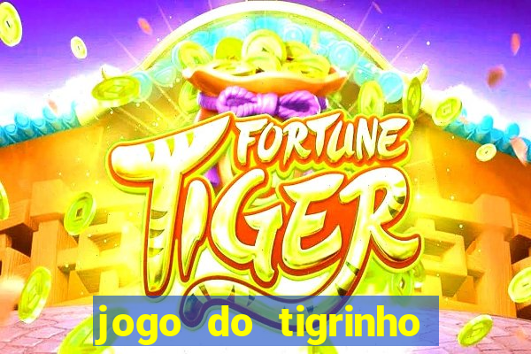 jogo do tigrinho plataforma chinesa