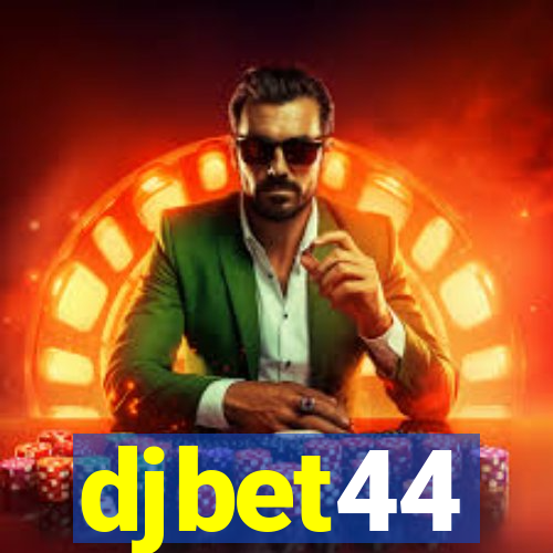 djbet44