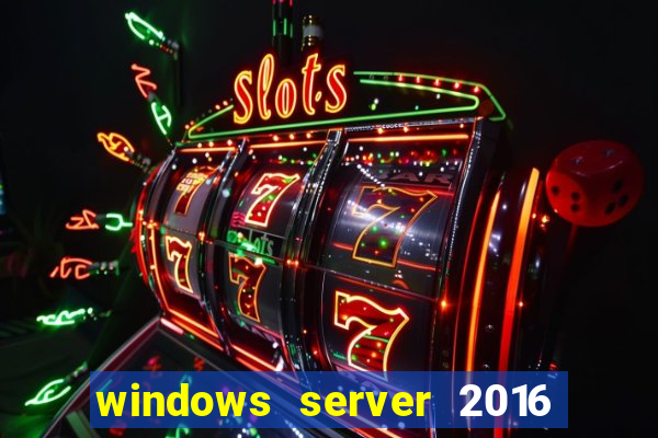 windows server 2016 download iso pt br