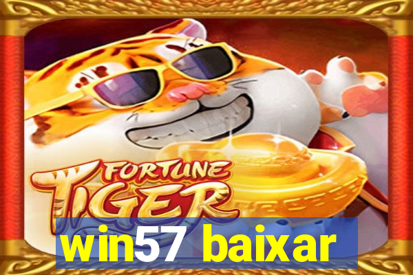 win57 baixar