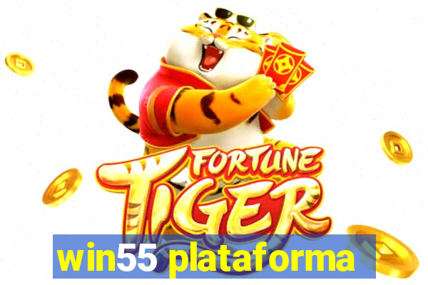 win55 plataforma