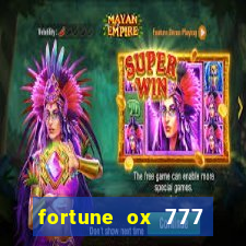 fortune ox 777 fortuna 77