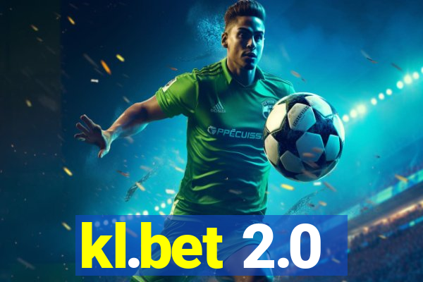 kl.bet 2.0