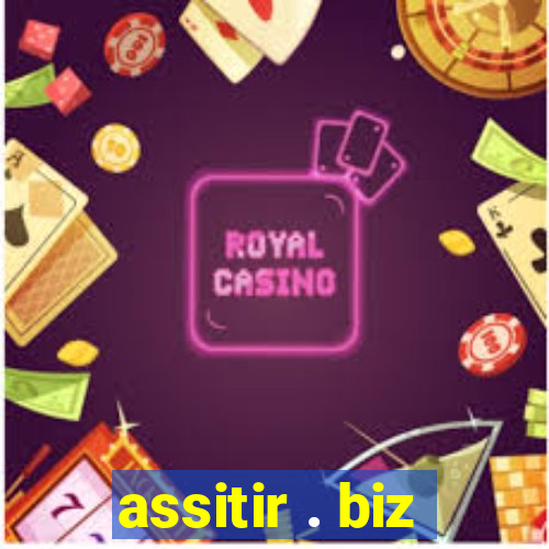 assitir . biz