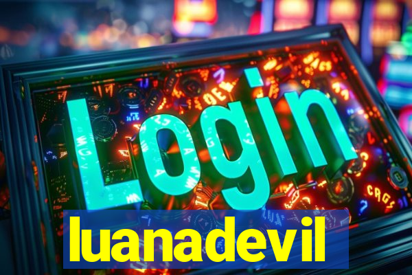 luanadevil