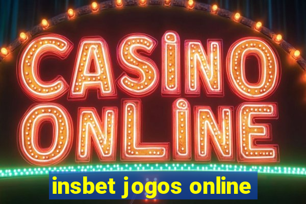 insbet jogos online