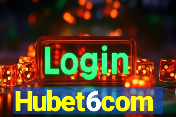 Hubet6com