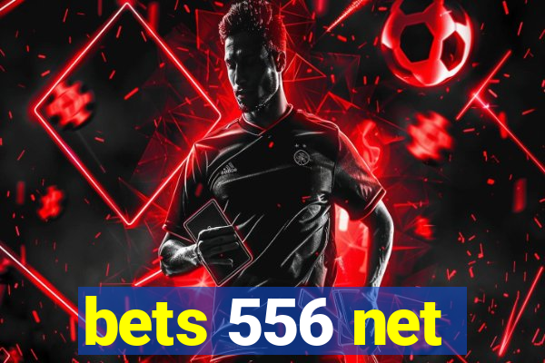 bets 556 net