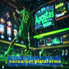 coroarbet plataforma