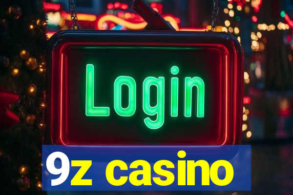 9z casino