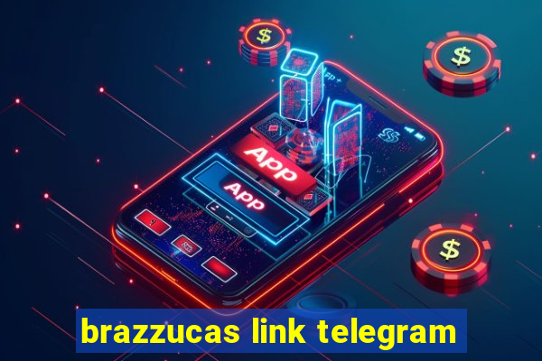 brazzucas link telegram