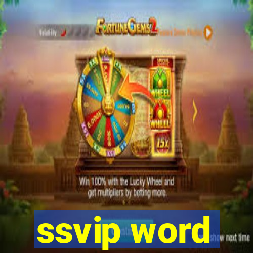 ssvip word