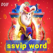 ssvip word